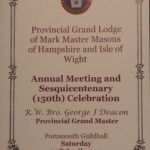 Our Provincial Visit to The Provincial Grand Lodge of Hampshire & Isle of Wight Mark Master Masons.